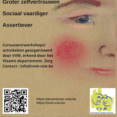 Positief zelfbeeld - Zelfvertrouwen- Assertiviteit